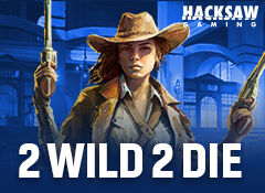 2 Wild 2 Die